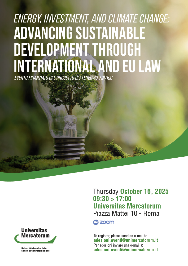 Energy, Investment, and climate change: Advancing Sustainable development through International and law