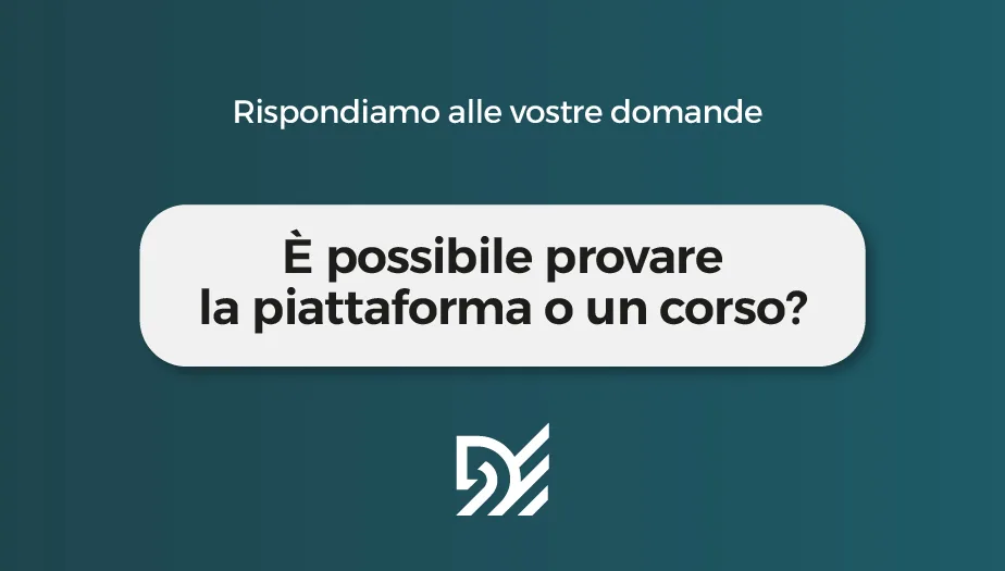 E' possibile provare la piattaforma o un corso?