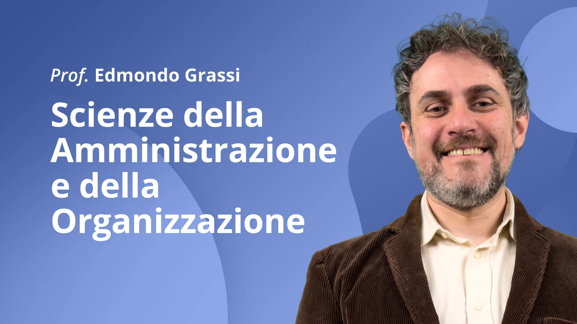 Scienze della Amministrazione e della Organizzazione