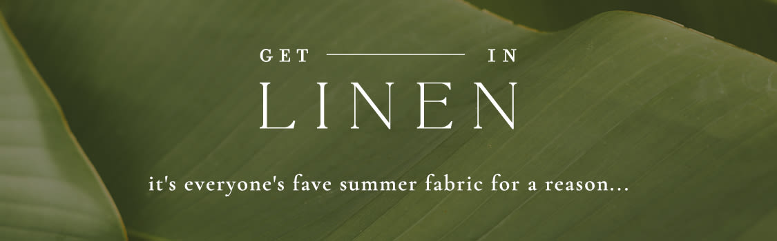 get in linen