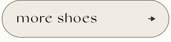 Text button reading 'more shoes' with a teal arrow on beige rounded rectangle background