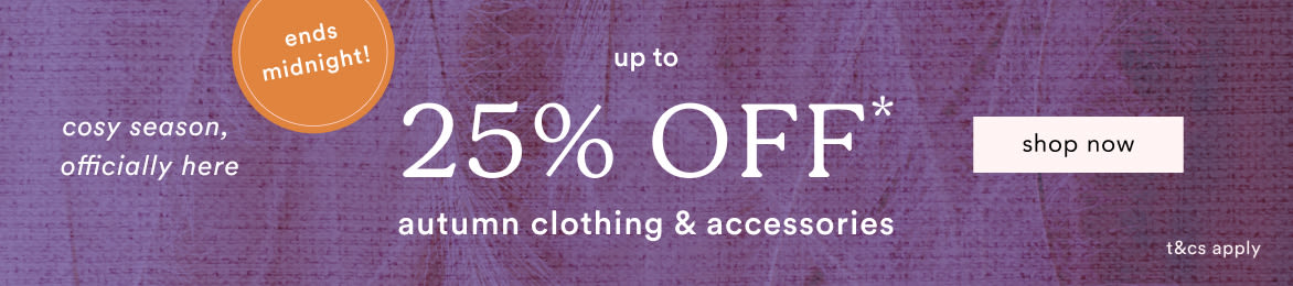 Purple banner advertising up to 25% off autumn clothing and accessories, with orange circle stating "ends midnight!" and white "shop now" button