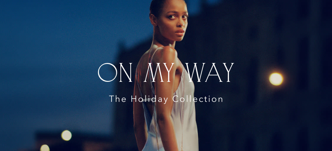 Three elegant women in formal attire in luxurious settings with text "ON MY WAY The Holiday Collection" centered on blue background
