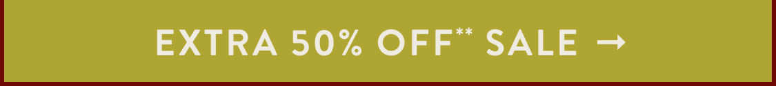 shop an extra 50% off sale items