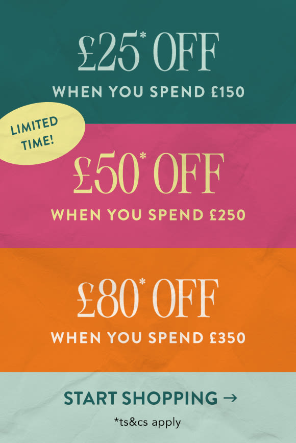 Limited time tiered discount offer: £25 off £150, £50 off £250, £80 off £350 with Start Shopping button and terms apply note