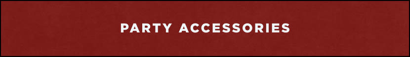 White text reading "PARTY ACCESSORIES" centered on a dark red rectangular banner background.
