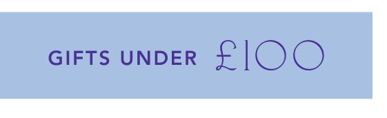 Light blue banner with purple text reading GIFTS UNDER Β£100 in a modern sans-serif font