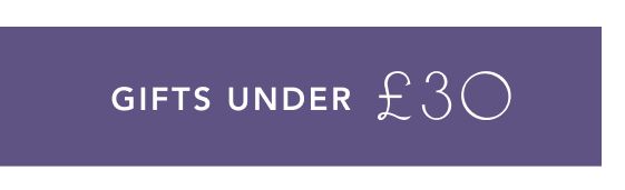 Sage green banner with white text reading "GIFTS UNDER Β£30" on a beige background.