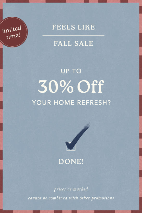 Shop up to 30% off home