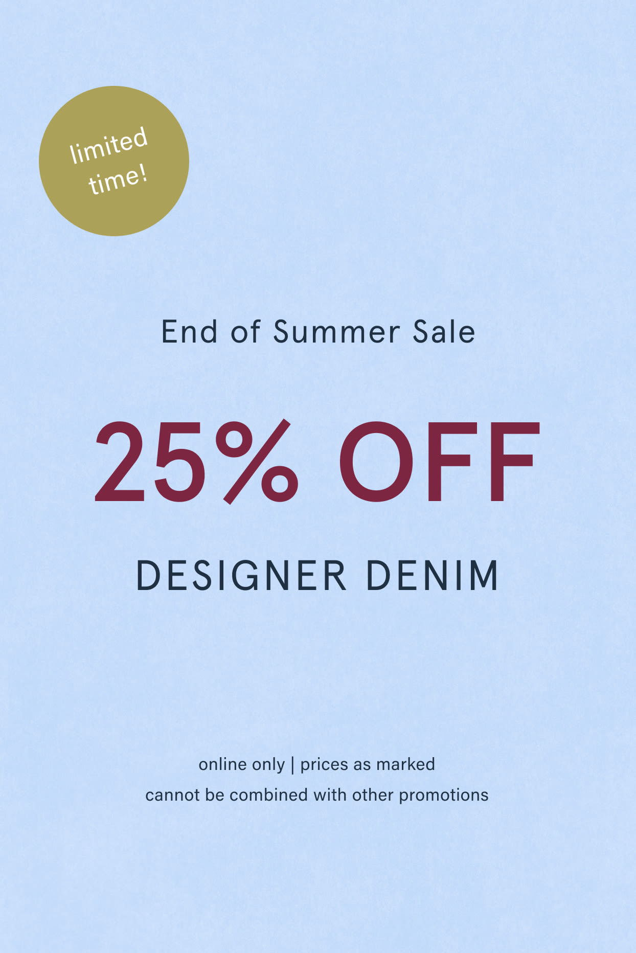 25% off designer denim