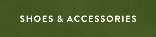 shoes and accessories