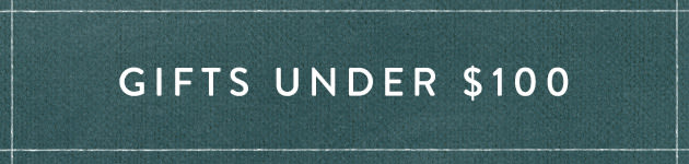 Gifts under $100