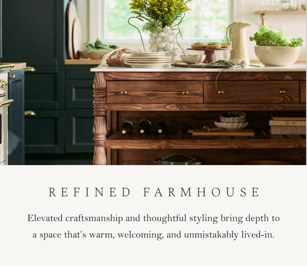 Refined Farmhouse. Elevated craftsmanship and thoughtful styling bring depth to a space that’s warm, welcoming, and unmistakably lived-in.