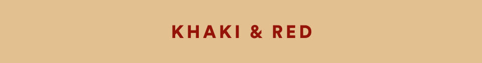 Text reading KHAKI & RED in dark red letters on a tan khaki background