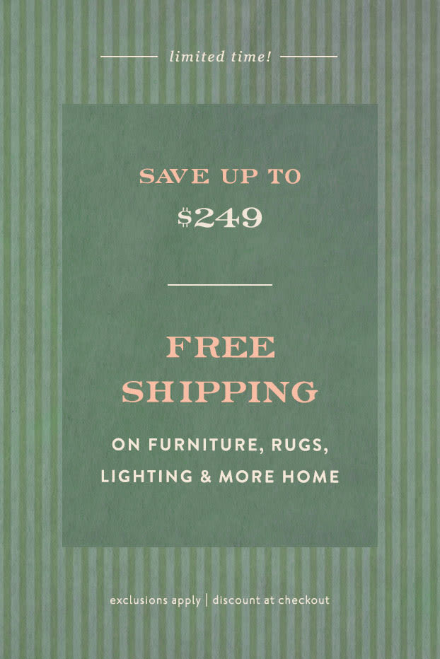 Free shipping on furniture and decor orders