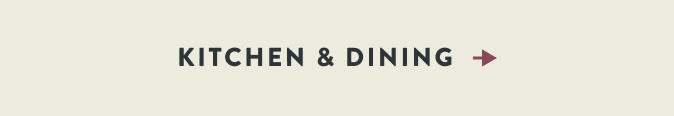 KITCHEN & DINING text with right-pointing arrow on beige background