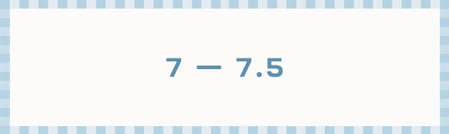 7 - 7.5