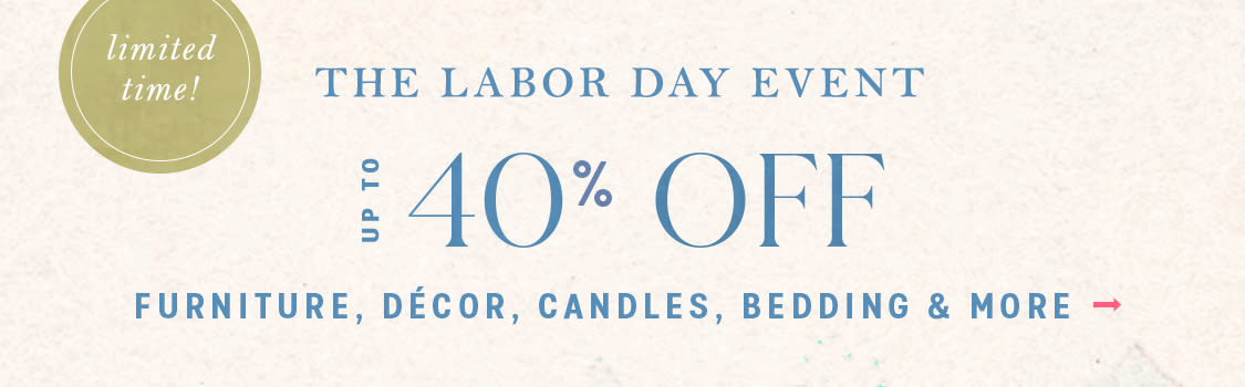 shop up to 40% off furniture, decor, and more