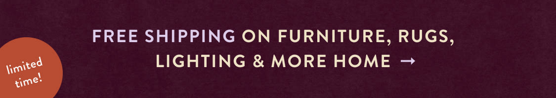 Free shipping on furniture and decor orders