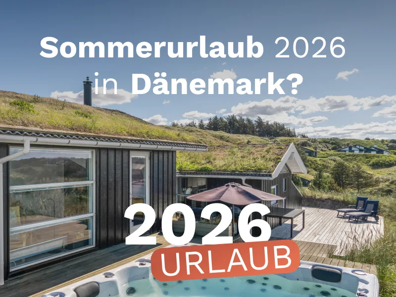 Ferienglück in Dänemark wartet!