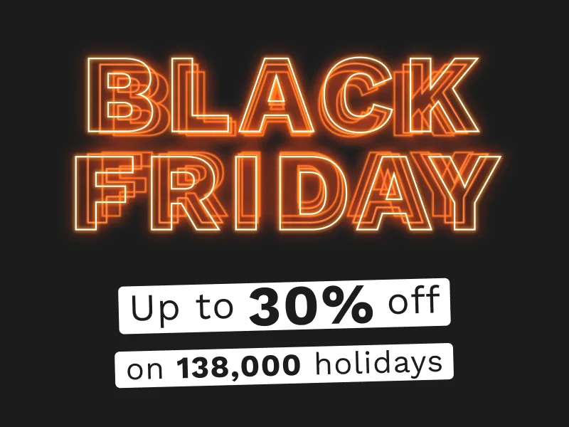 Biggest Black Friday Ever. Book now!