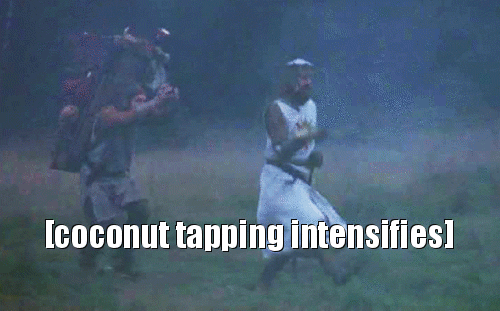 Monty Python Coconut Tapping Intensifies