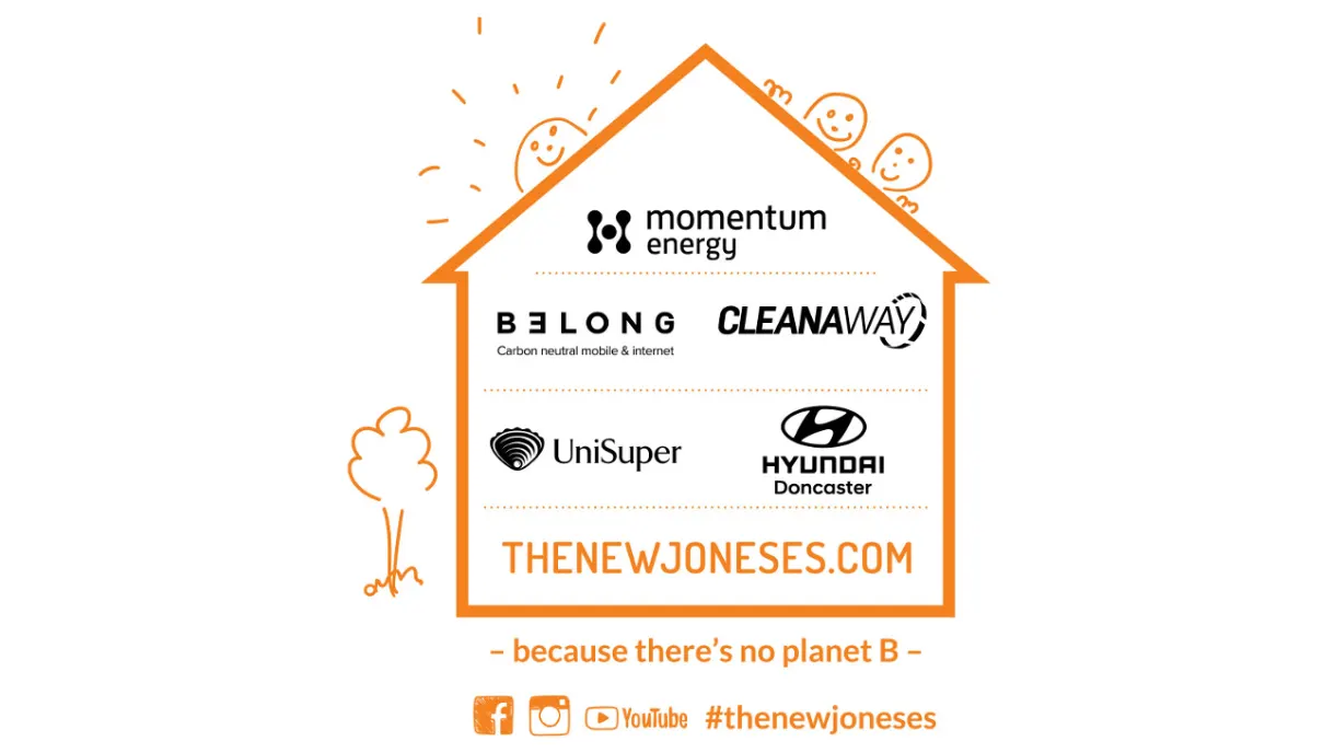 An outline of an orange house with the logos of The New Joneses supporters, including the Belong logo. Underneath the house are the words, ‘because there’s no planet B #TheNewJoneses.’