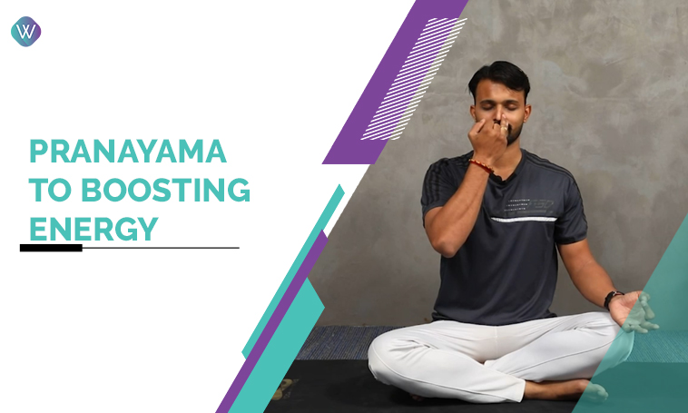 Pranayama for  Boosting Energy