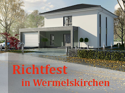 Richtfest eines OKAL Haus in Wermelskirchen