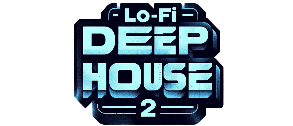 Lo-Fi Deep House 2