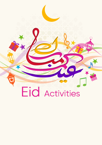 Fun-Filled Eid activities and amazing shows 