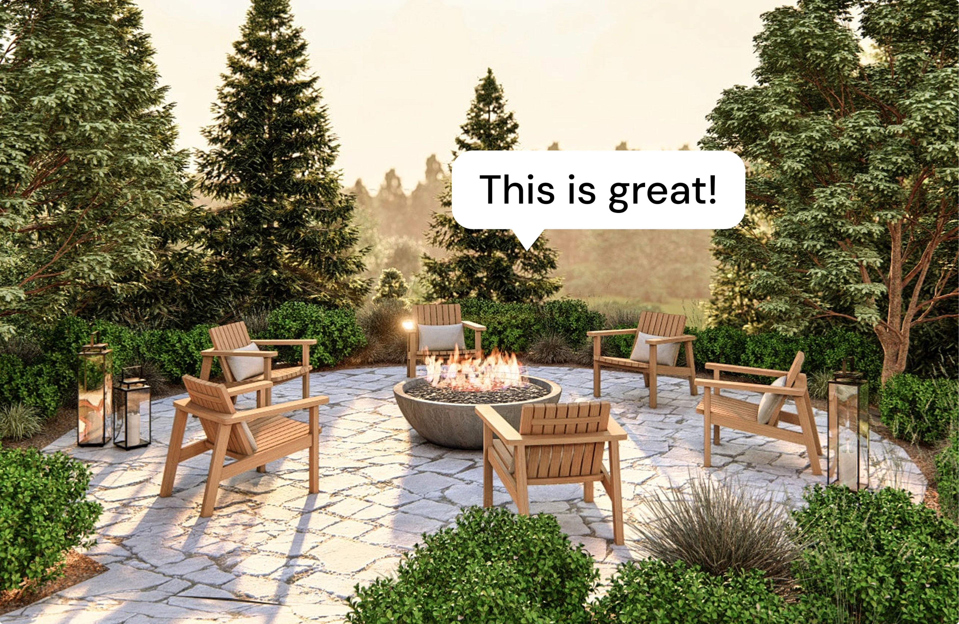 Stone patio with firepit, lounge chairs, and landscaping, with a caption bubble saying “This is great!”.