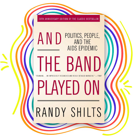 Pride Reads And the Band Played On