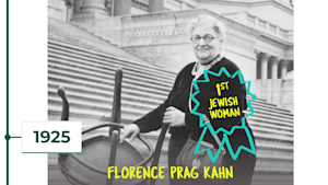 1925: Florence Prag Kahn first Jewish woman in Congress