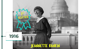 1916: Jeannette Rankin is first woman elected to Congress