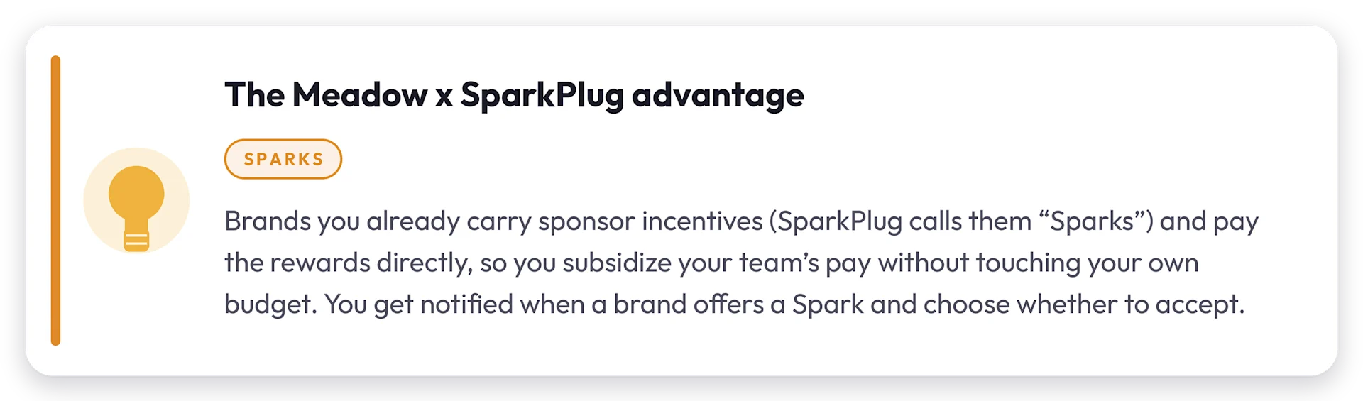 Meadow x SparkPlug advantage: Sparks