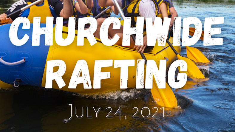 Churchwide Rafting