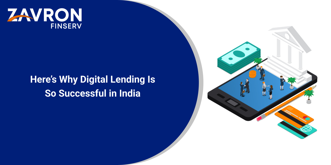 Here’s Why Digital Lending Is So Successful in India