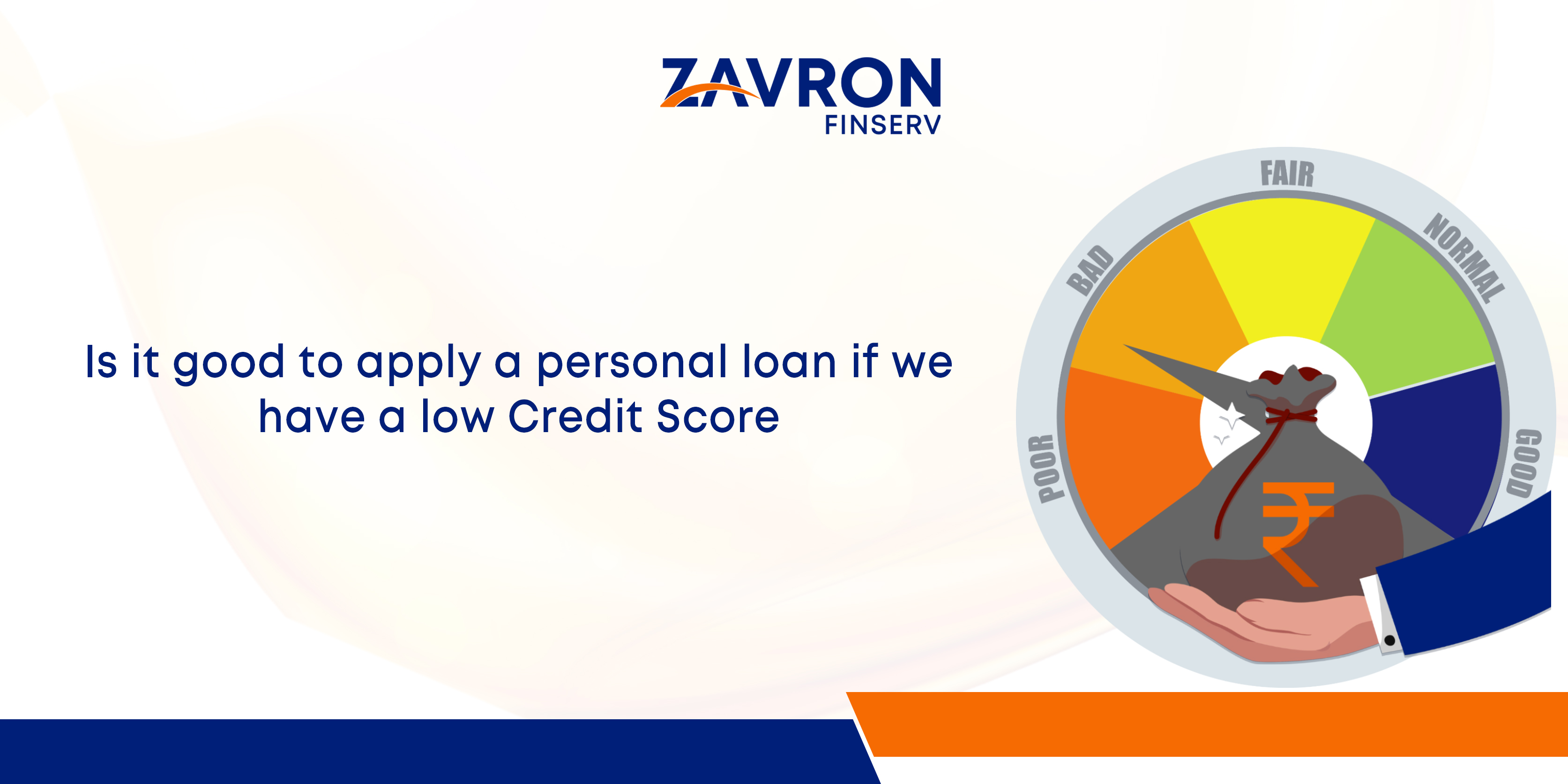 Is it good to apply for a personal loan if we have a low Credit Score
