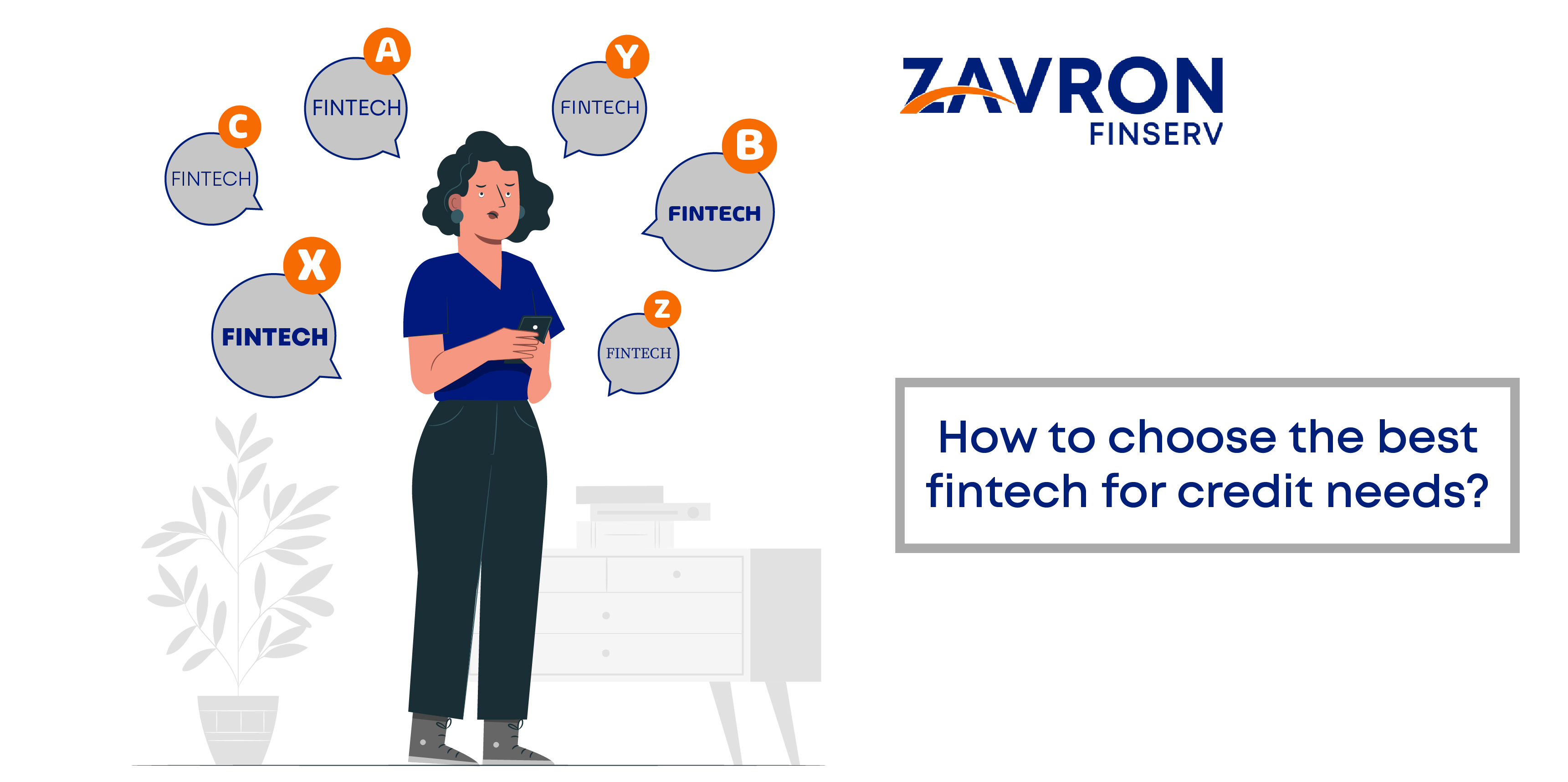 How to choose the best fintech for credit needs?