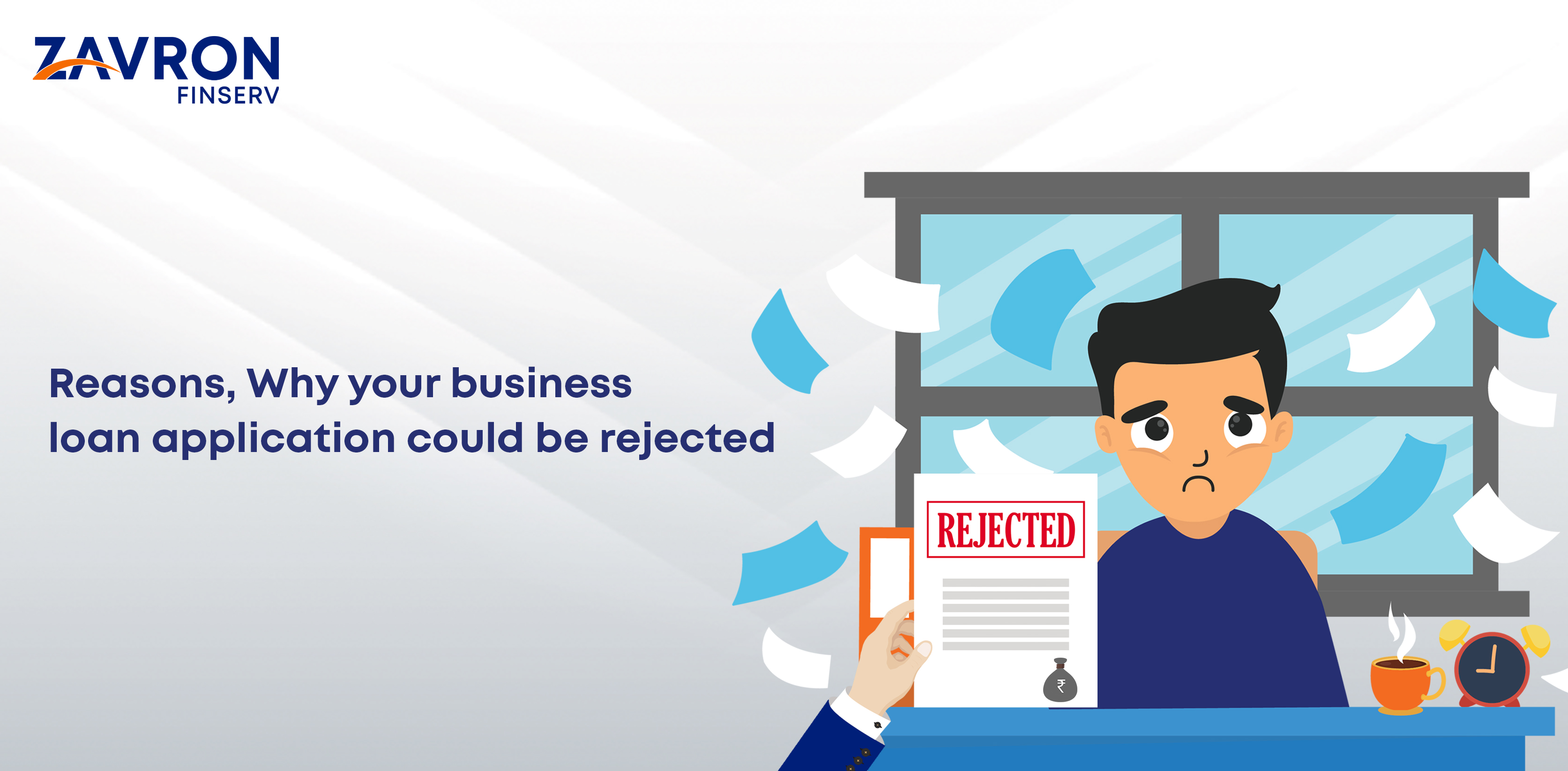 Reasons Why Your Business Loan Application could be Rejected