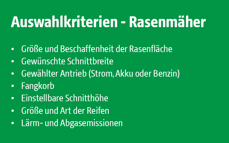 Liste von Auswahlkriterien für Rasenmäher, einschließlich Antriebsart und Schnittbreite.