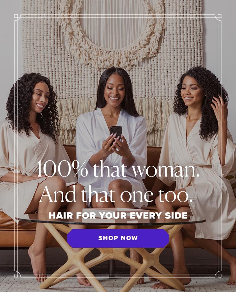 Hair For Your Every Side - Shop Now