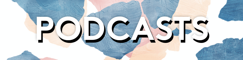PODCASTS