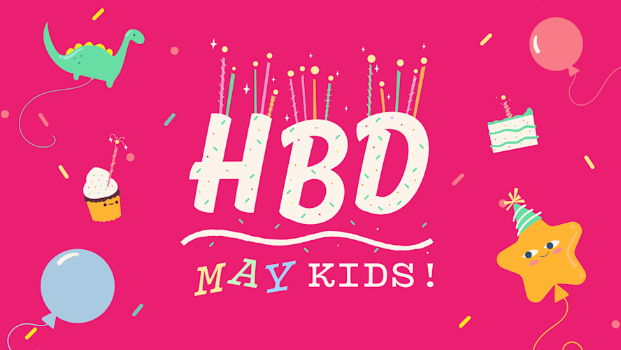HBD May Birthday Kids
