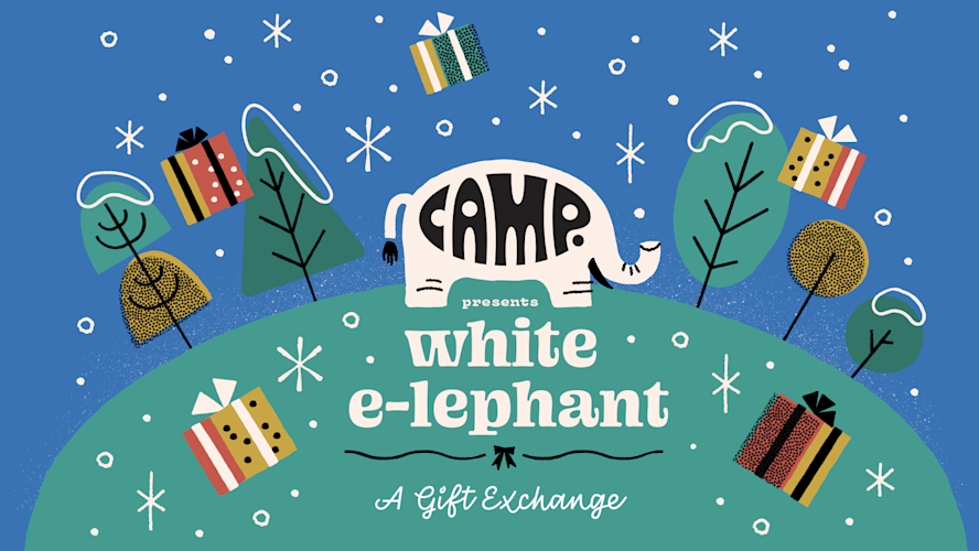 CAMP White E-lephant