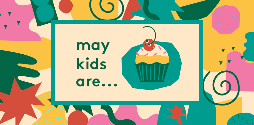 May KidsAre