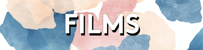 Films