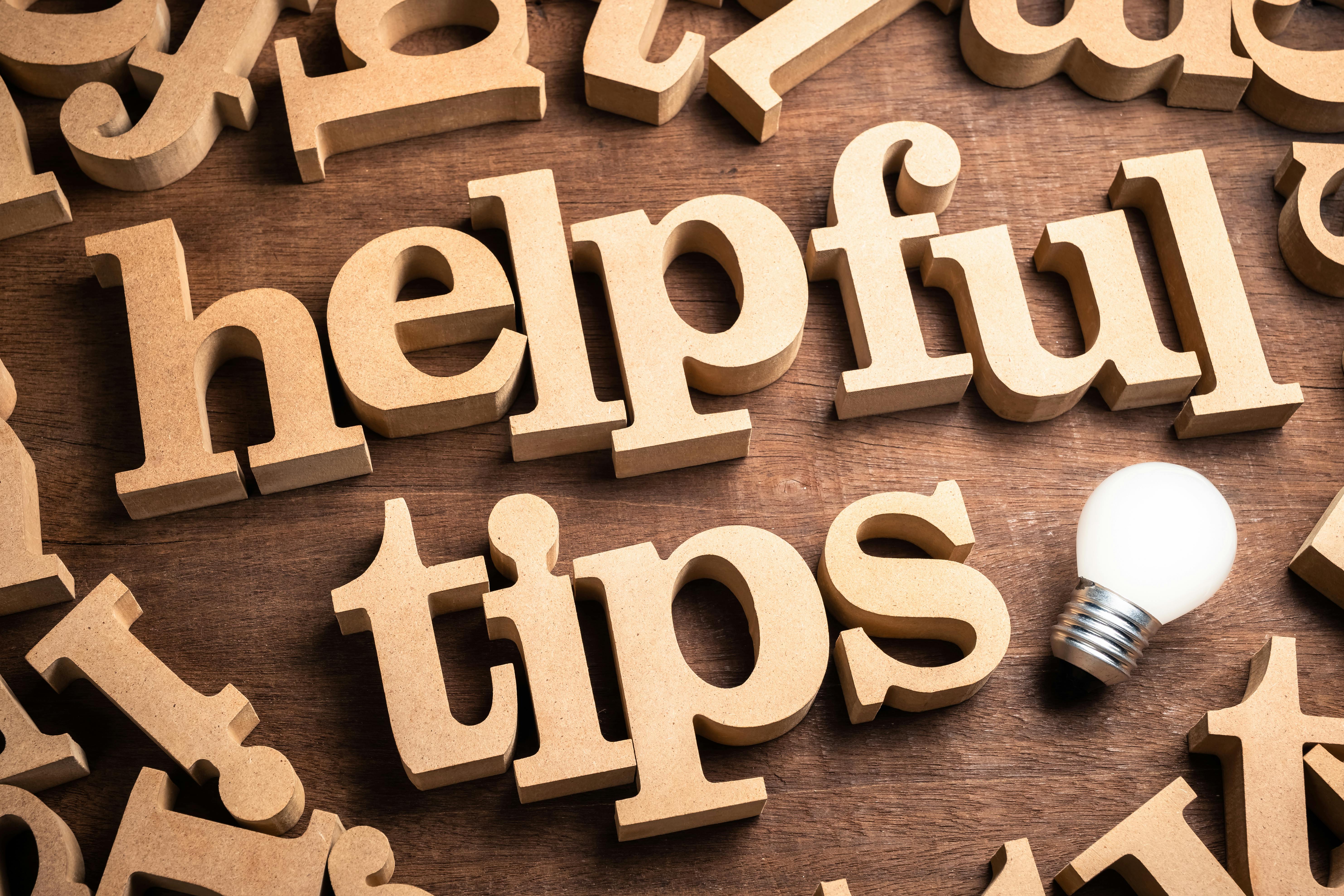 helpful tips