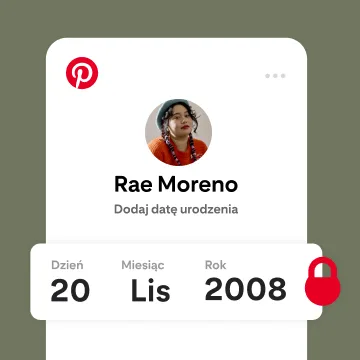 Na ekranie widać użytkowniczkę serwisu Pinterest „Rae”, która wprowadza miesiąc swoich urodzin, obok niej znajduje się emotikon kłódki.